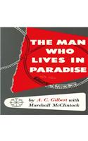 Man Who Lives In Paradise