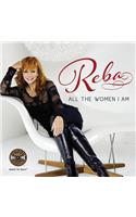 Reba: All the Women I Am