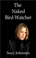 Naked Bird Watcher