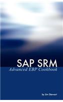 SAP SRM Advanced EBP Cookbook