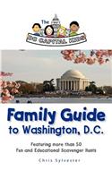 DC Capital Kids Family Guide to Washington, DC