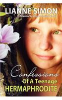 Confessions of a Teenage Hermaphrodite