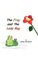 Frog and the Lady Bug
