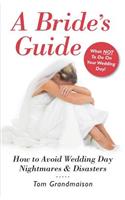 Bride's Guide