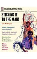 Sticking It to the Man: Pop, Protest and Black Fiction of the Counterculture, 1964-75