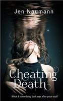 Cheating Death