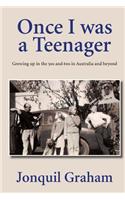Once I Was A Teenager