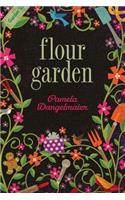 Flour Garden