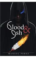 Blood and Ash