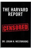 The Harvard Report