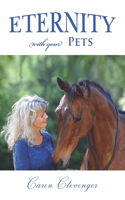 Eternity with Your Pets