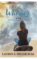 Hearing His Whisper