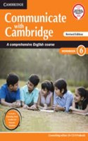 Communicate With Cambridge Level 6 Workbook With Booklet A Comprehensive English Course (Cbse - English)