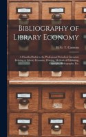 Bibliography of Library Economy