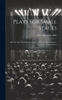 Plays For Small Stages