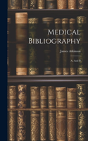 Medical Bibliography