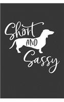 Short and Sassy