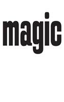 Magic: 6x9 College Ruled Line Paper 150 Pages