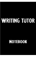 Writing Tutor Notebook: Blank Lined Notebook Journal Gift Idea