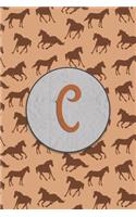 C: Monogram With Single Letter Journal, Diary or Notebook for the Horse Lover and Anybody That Likes Horses