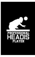 Professional Headis Player