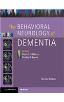 Behavioral Neurology of Dementia