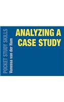 Analyzing a Case Study