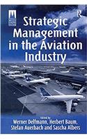 Strategic Management in the Aviation Industry