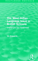 West Indian Language Issue in British Schools (1979)