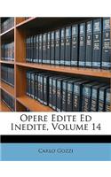 Opere Edite Ed Inedite, Volume 14