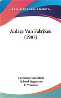Anlage Von Fabriken (1907)
