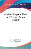 Athalie, Tragedie Tiree de L'Ecriture Sainte (1858)