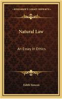Natural Law: An Essay in Ethics(English)