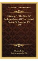 History of the War of Independence of the United States of Ahistory of the War of Independence of the United States of America V1 (1837) Merica V1 (1837)