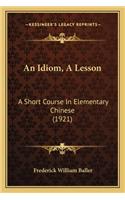 An Idiom, A Lesson