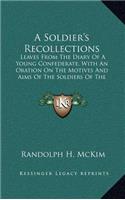 Soldier's Recollections