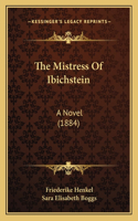 The Mistress Of Ibichstein