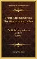 Begriff Und Gliederung Der Staatswissenschaften