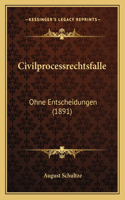 Civilprocessrechtsfalle