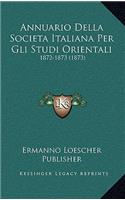 Annuario Della Societa Italiana Per Gli Studi Orientali