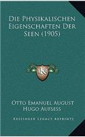 Die Physikalischen Eigenschaften Der Seen (1905)
