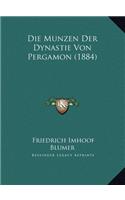 Die Munzen Der Dynastie Von Pergamon (1884)