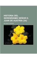 Historia del Serenissimo Senor D. Juan de Austria (34)