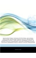 Articles on Associated Public Schools of Victoria, Including: Haileybury, Melbourne, Xavier College, Melbourne Grammar School, Carey Baptist Grammar S