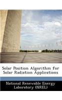 Solar Position Algorithm for Solar Radiation Applications