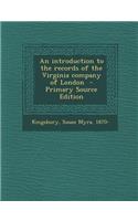 Introduction to the Records of the Virginia Company of London