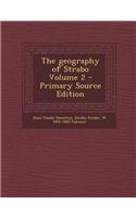 The Geography of Strabo Volume 2 - Primary Source Edition