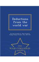 Deductions from the World War - War College Series