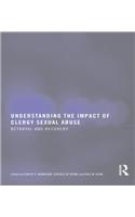 Understanding the Impact of Clergy Sexual Abuse