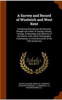 A Survey and Record of Woolwich and West Kent